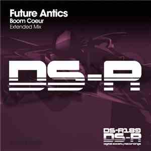 Future Antics - Boom Coeur