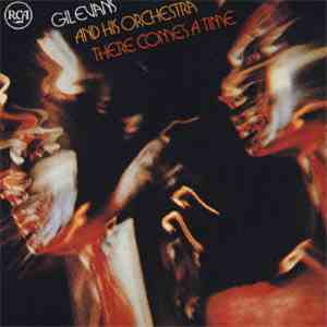 Gil Evans And His Orchestra - There Comes A Time