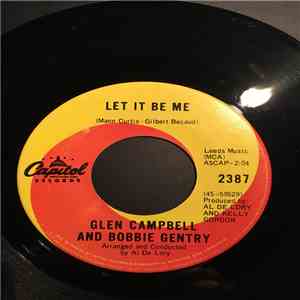 Glen Campbell And Bobbie Gentry - Let It Be Me