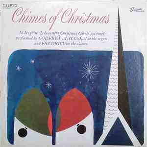 Godfrey Malcolm & Fredrico - Chimes Of Christmas