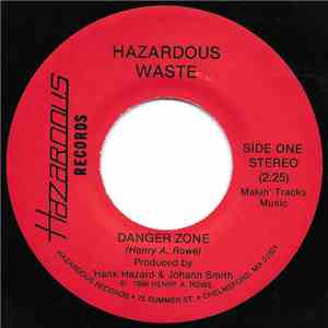 Hazardous Waste  - Half Life / Danger Zone