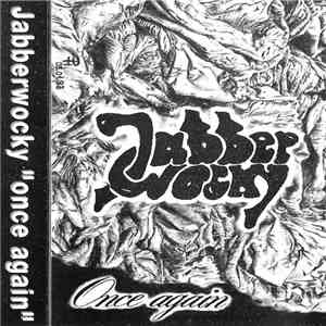 Jabberwocky  - Once Again