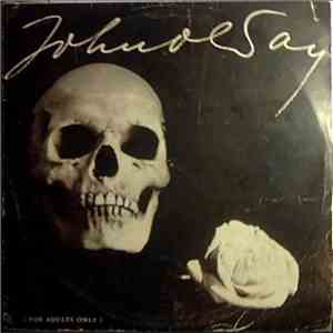John Olday - Gallows and Roses Sung by John Olday (For Adults Only)