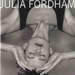 Julia Fordham - Julia Fordham (Deluxe Edition)