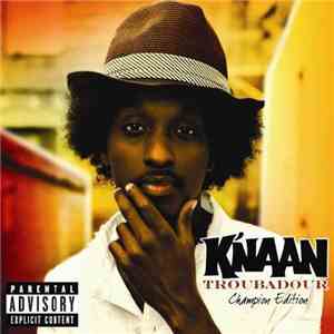 K'naan - Troubadour (Champion Edition)