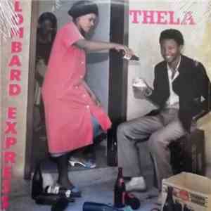 Lombard Express - Thela / Heartbreaker