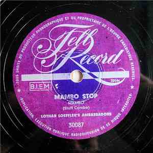 Lothar Loeffler's Ambassadors - Mambo Stop