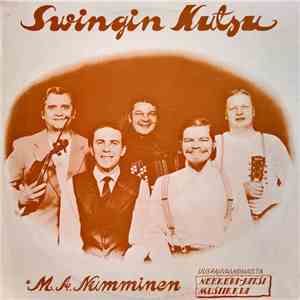 M.A. Numminen Ja Jani Uhleniuksen Uusrahvaanomainen Orkesteri - Swingin Kutsu