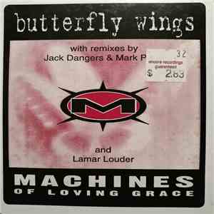 Machines Of Loving Grace - Butterfly Wings