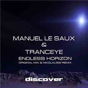 Manuel Le Saux & TrancEye - Endless Horizon