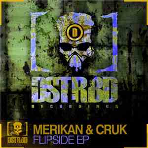Merikan & Cruk - Flipside EP