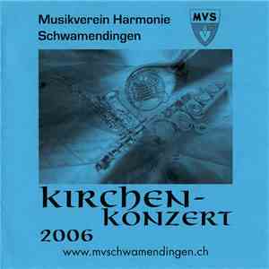 Musikverein Harmonie Schwamendingen - MVS Kirchenkonzert 2006