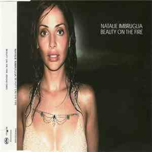 Natalie Imbruglia - Beauty On The Fire