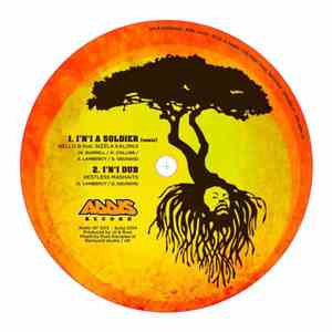 Nello B Feat. Sizzla Kalonji - I'N'I A Soldier / Run Run Run