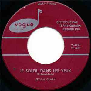 Petula Clark - Le Soleil Dans Les Yeux / J'ai Tout Oublié