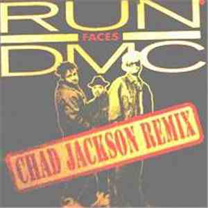 Run-DMC - Faces (Chad Jackson Remix)