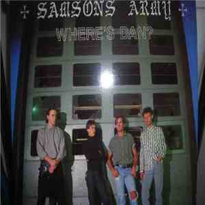 Samsons Army - Where's Dan?
