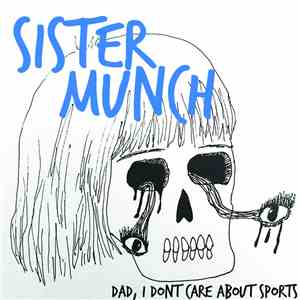 Sister Munch - Zen As Fuck