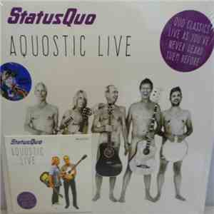 Status Quo - Aquostic Live