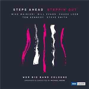 Steps Ahead / WDR Big Band Cologne - Steppin' Out