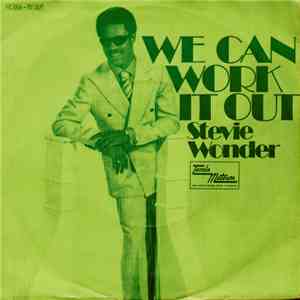 Stevie Wonder - We Can Work It Out