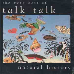 Talk Talk - Natural History (The Very Best Of Talk Talk)