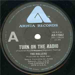 The Rollers - Turn On The Radio