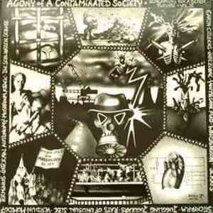 Various - Agony Of A Contaminated Society - Screaming For A Better Future - ...