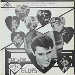 Various - For The Love Of Elvis