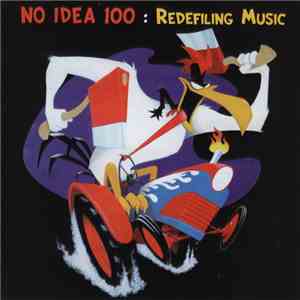 Various - No Idea 100: Redefiling Music