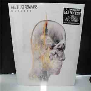 All That Remains - Madness