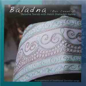 Baladna Taarab With حبيب شحادة - Baladna (Our Country)