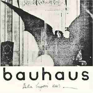 Bauhaus - Bela Lugosi's Dead