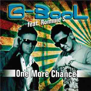 C-Bool feat. Rommie S - One More Chance