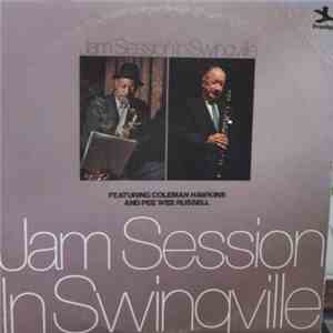 Coleman Hawkins And Pee Wee Russell - Jam Session In Swingville