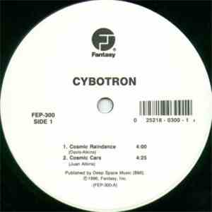 Cybotron - Cosmic Raindance