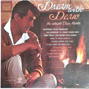 Dean Martin - Dream With Dean (The Intimate Dean Martin)