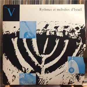 Deben Bhattacharya - Rythmes Et Mélodies D'Israël