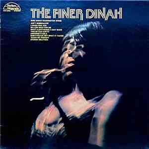 Dinah Washington - The Finer Dinah