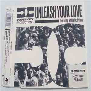 Dodge City Productions - Unleash Your Love