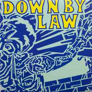 Down By Law  - D.C. Guns