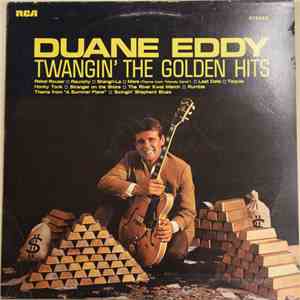 Duane Eddy - Twangin' The Golden Hits