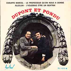 Dupont Et Pondu - Chauffe Marcel