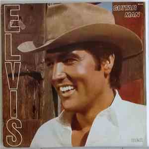 Elvis Presley - Guitar Man
