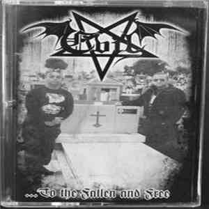 Evil  - ... To The Fallen And Free