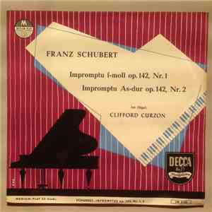 Franz Schubert, Clifford Curzon - Impromptu f-moll op. 142, Nr. 1 / Impromp ...