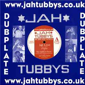 Frighty & The OffBeat Posse / G. Riddim Meets King Simeon - Jah Love / Robo ...