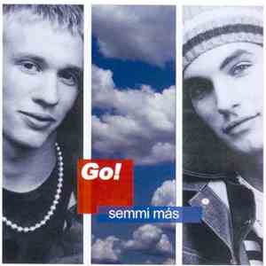 GO! - Semmi Más