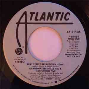 Grandmaster Melle Mel & The Furious Five - Beat Street Breakdown