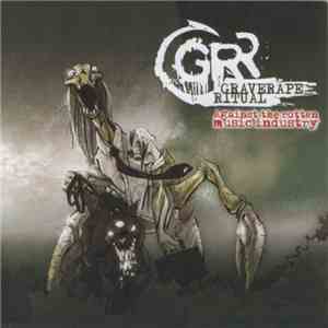 Graverape Ritual - Against The Rotten Music Industry